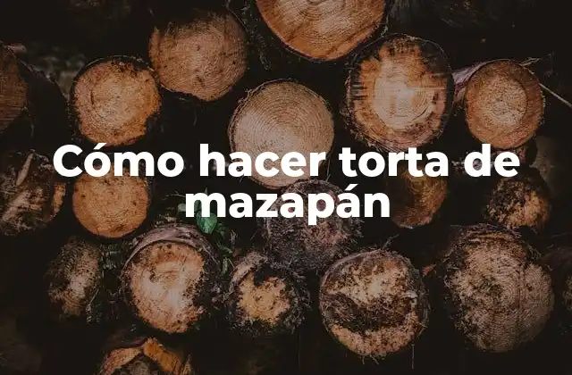 Cómo Hacer Torta de Mazapán
