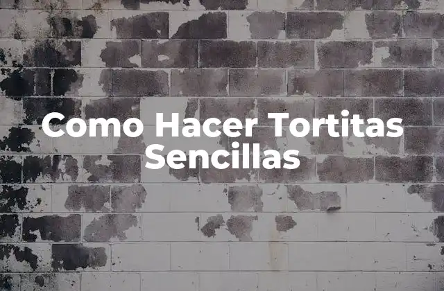Como Hacer Tortitas Sencillas