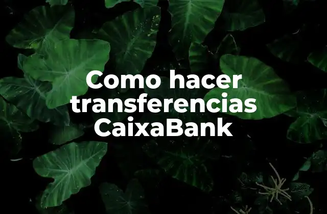 Transferencias CaixaBank