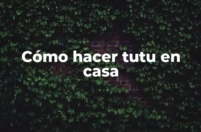 Cómo Hacer Tutu en Casa