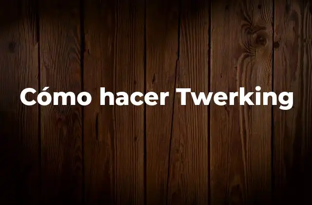 Cómo Hacer Twerking 2 ¿Qué es el Twerking?