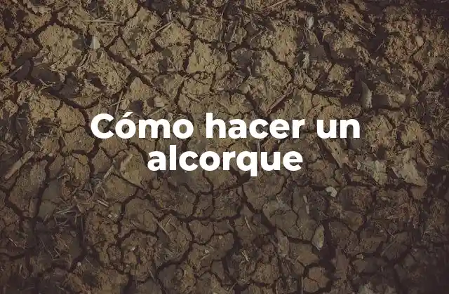 Cómo Hacer un Alcorque
