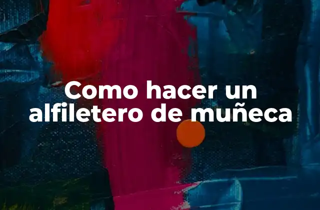 Como Hacer un Alfiletero de Muñeca