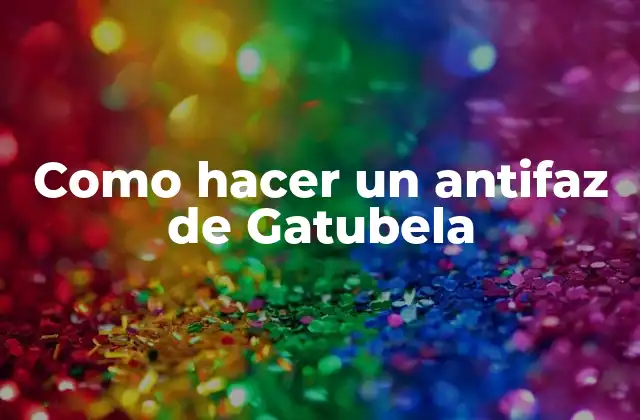 Como Hacer un Antifaz de Gatubela