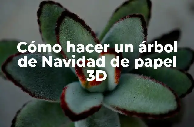 Cómo Hacer un Árbol de Navidad de Papel 3d