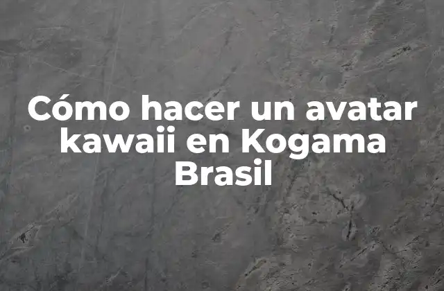 Cómo Hacer un Avatar Kawaii en Kogama Brasil
