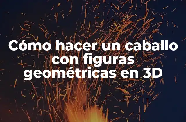 ¿Qué es un caballo con figuras geométricas en 3D?