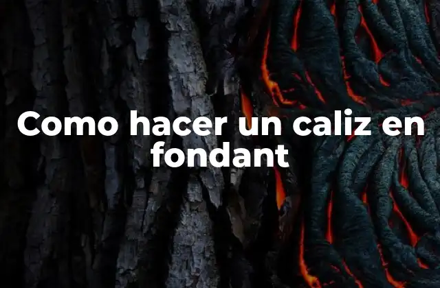 Como Hacer un Caliz en Fondant