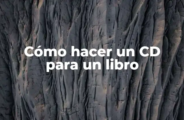 Cómo Hacer un Cd para un Libro
