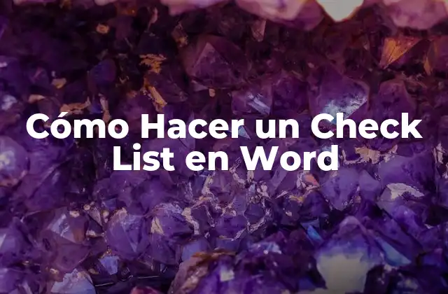 Cómo Hacer un Check List en Word