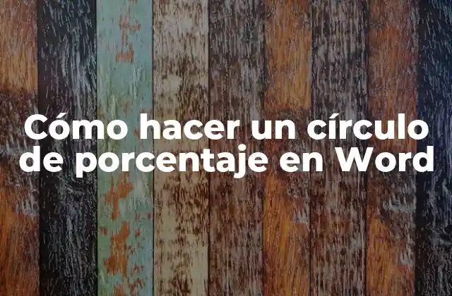 Círculo de porcentaje en Word