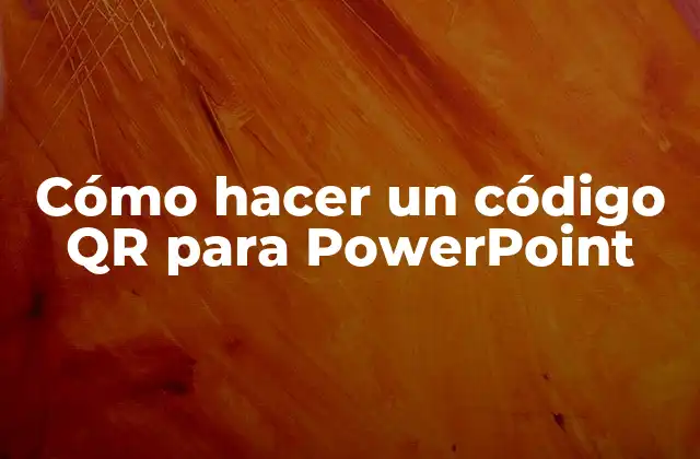 Cómo hacer un código QR para PowerPoint