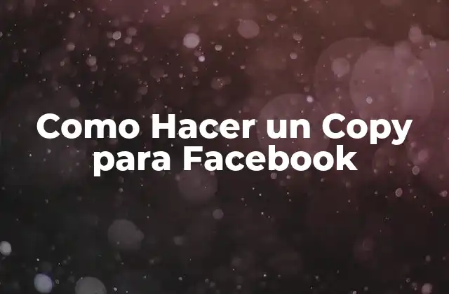 Como Hacer un Copy para Facebook