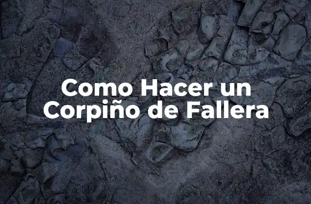 Como Hacer un Corpiño de Fallera