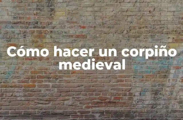 Cómo Hacer un Corpiño Medieval