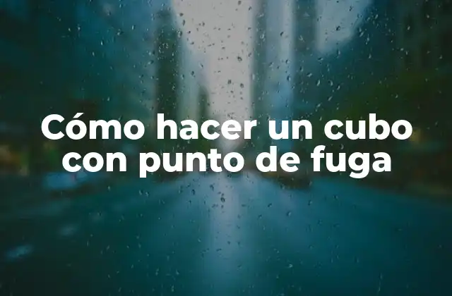 Cómo Hacer un Cubo con Punto de Fuga