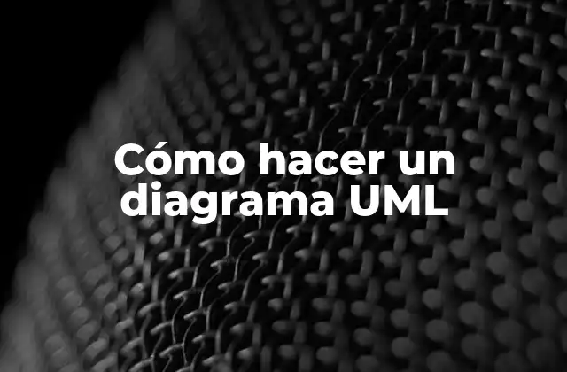 ¿Qué es un diagrama UML?
