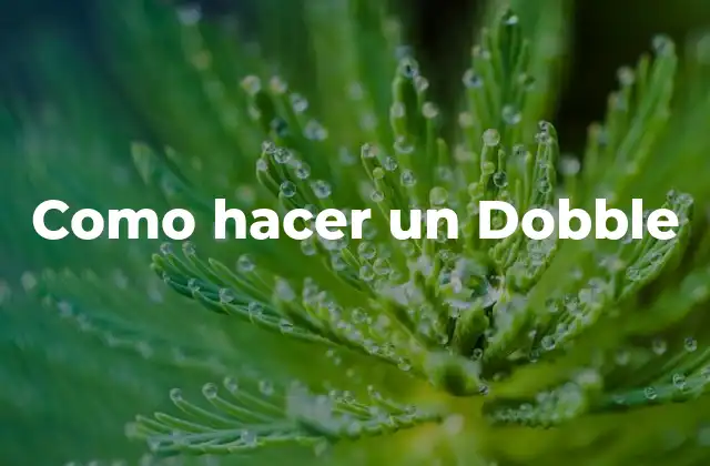 Como Hacer un Dobble