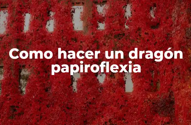 Como Hacer un Dragón Papiroflexia