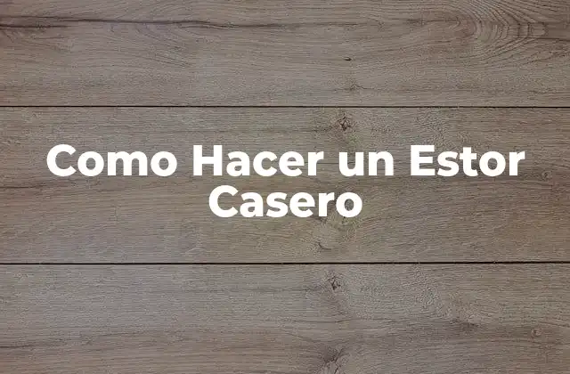 Como Hacer un Estor Casero