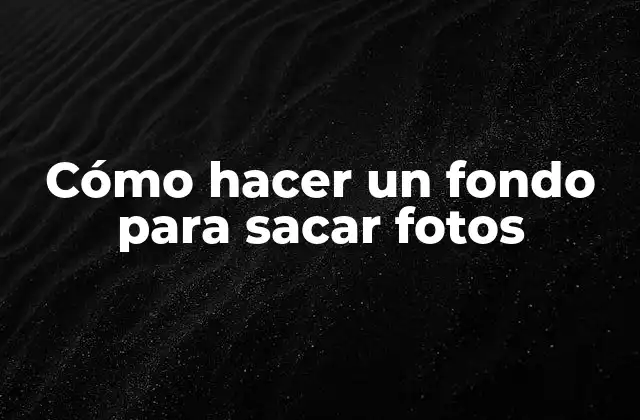 Cómo Hacer un Fondo para Sacar Fotos
