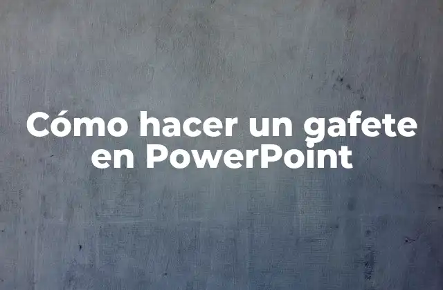 Cómo Hacer un Gafete en Powerpoint
