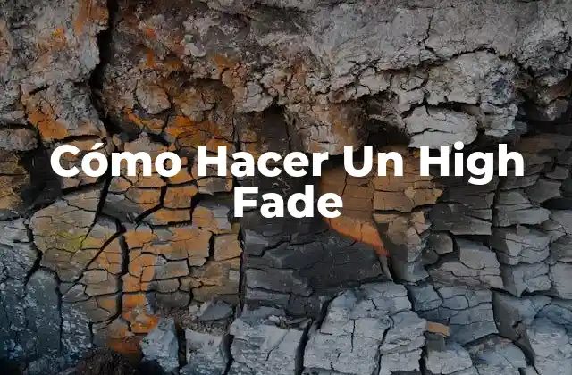 Cómo Hacer un High Fade