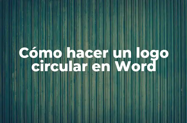 Cómo Hacer un Logo Circular en Word 2 Cómo hacer un logo circular en Word