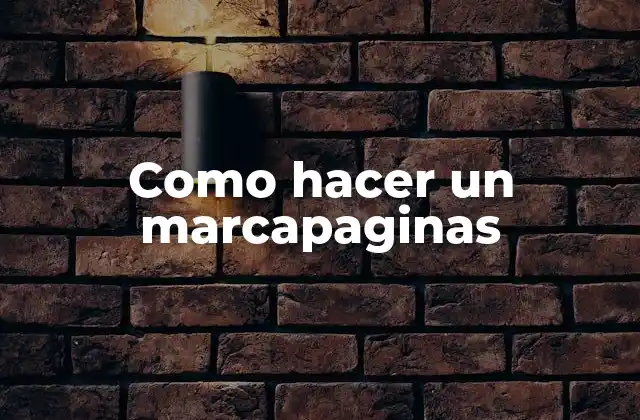 Como Hacer un Marcapaginas