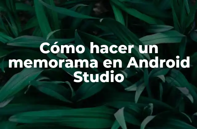 Cómo Hacer un Memorama en Android Studio 2 Cómo hacer un memorama en Android Studio