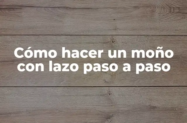 Cómo Hacer un Moño con Lazo Paso a Paso