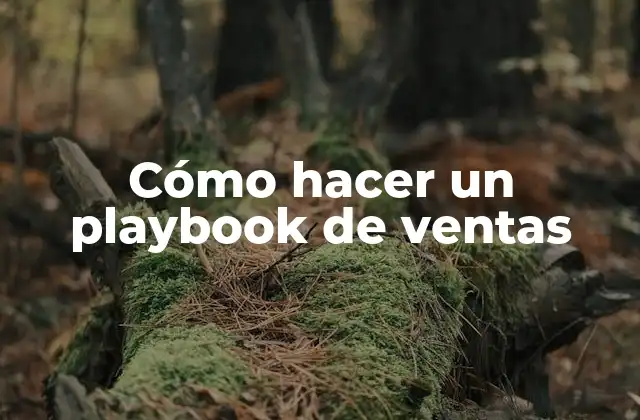 Cómo Hacer un Playbook de Ventas