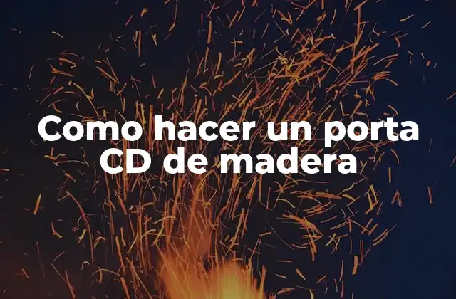 Como Hacer un Porta Cd de Madera