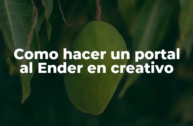 Como Hacer un Portal Al Ender en Creativo
