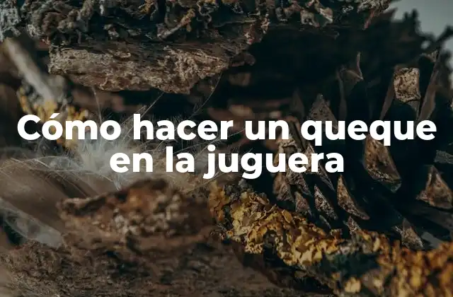 Cómo Hacer un Queque en la Juguera