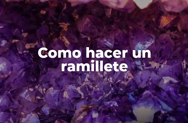 Como Hacer un Ramillete