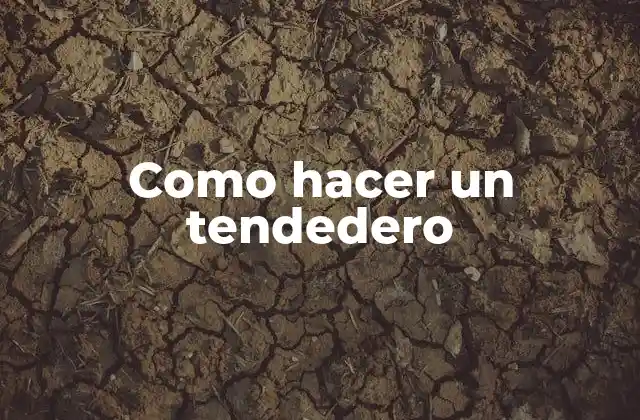 Como Hacer un Tendedero