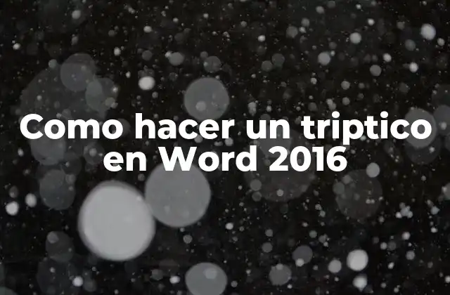 Como Hacer un Triptico en Word 2016