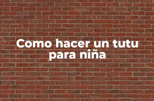 Como Hacer un Tutu para Niña