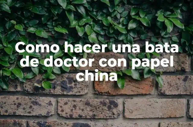Como Hacer una Bata de Doctor con Papel China