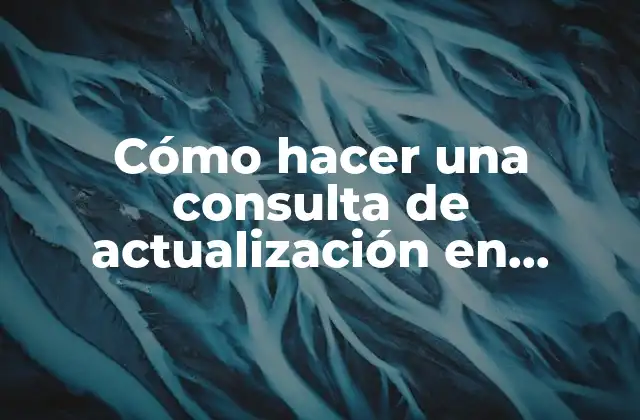 Cómo Hacer una Consulta de Actualización en Access