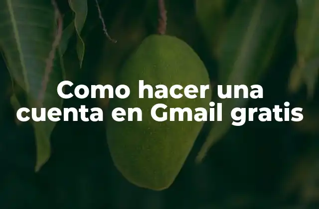 ¿Qué es Gmail y para qué sirve?