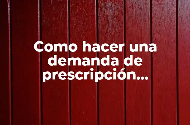 Como Hacer una Demanda de Prescripción Adquisitiva 2 ¿Qué es una demanda de prescripción adquisitiva y para qué sirve?