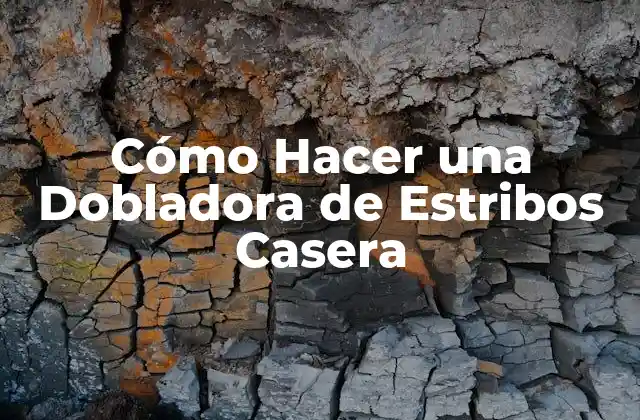 Cómo Hacer una Dobladora de Estribos Casera