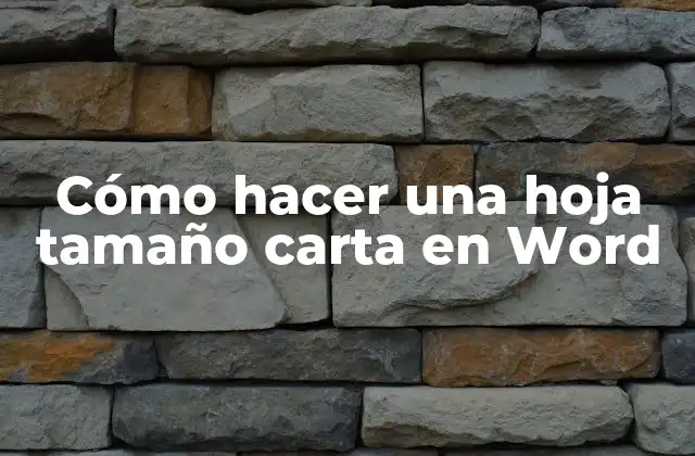 Cómo Hacer una Hoja Tamaño Carta en Word