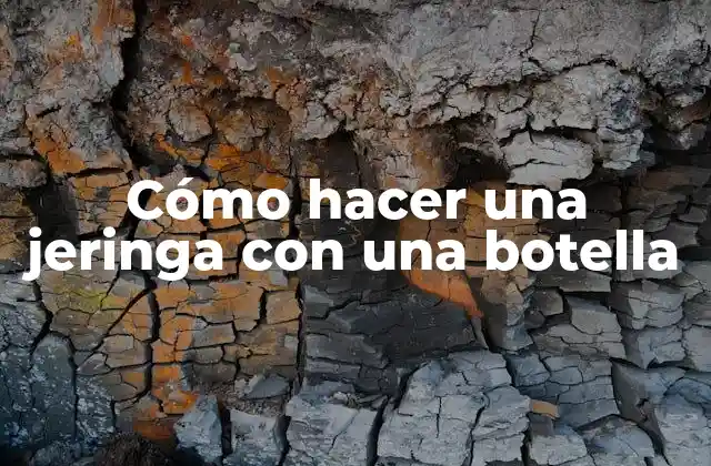 Cómo Hacer una Jeringa con una Botella