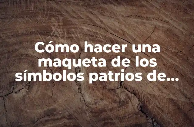 Cómo Hacer una Maqueta de los Símbolos Patrios de Guatemala