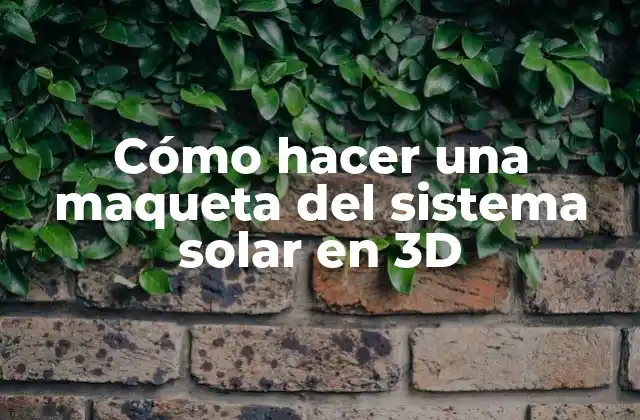 Cómo hacer una maqueta del sistema solar en 3D