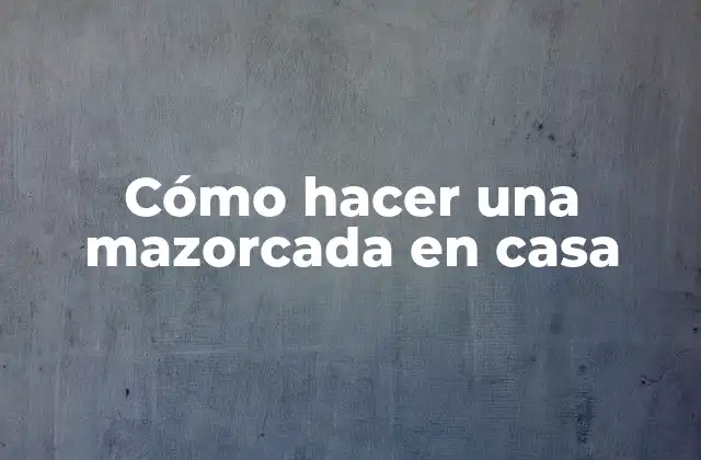 ¿Qué es una mazorcada y para qué sirve?