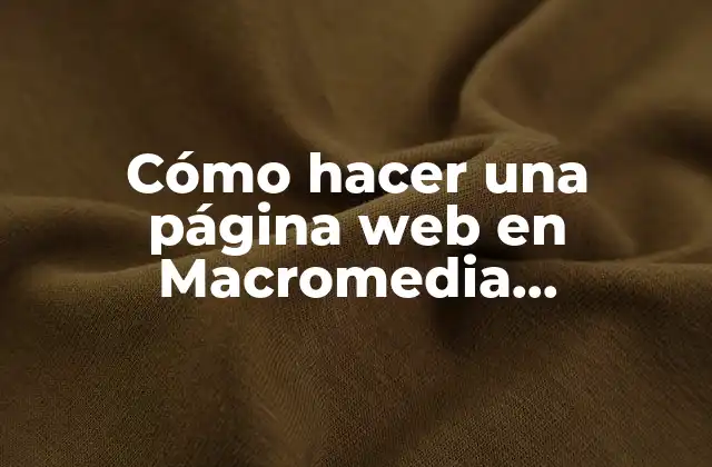 Cómo Hacer una Página Web en Macromedia Dreamweaver 8